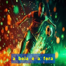 a bela e a fera (1991 filme completo dublado) rede canais